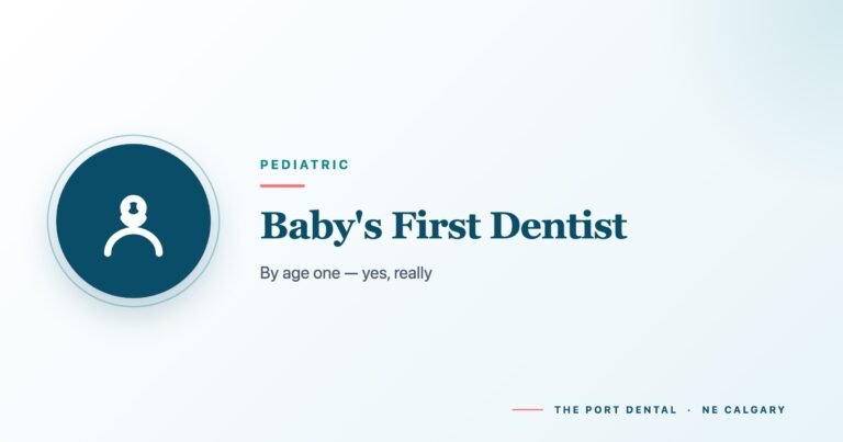 Your Child’s First Dental Visit by Age 1: An NE Calgary Parent’s Guide