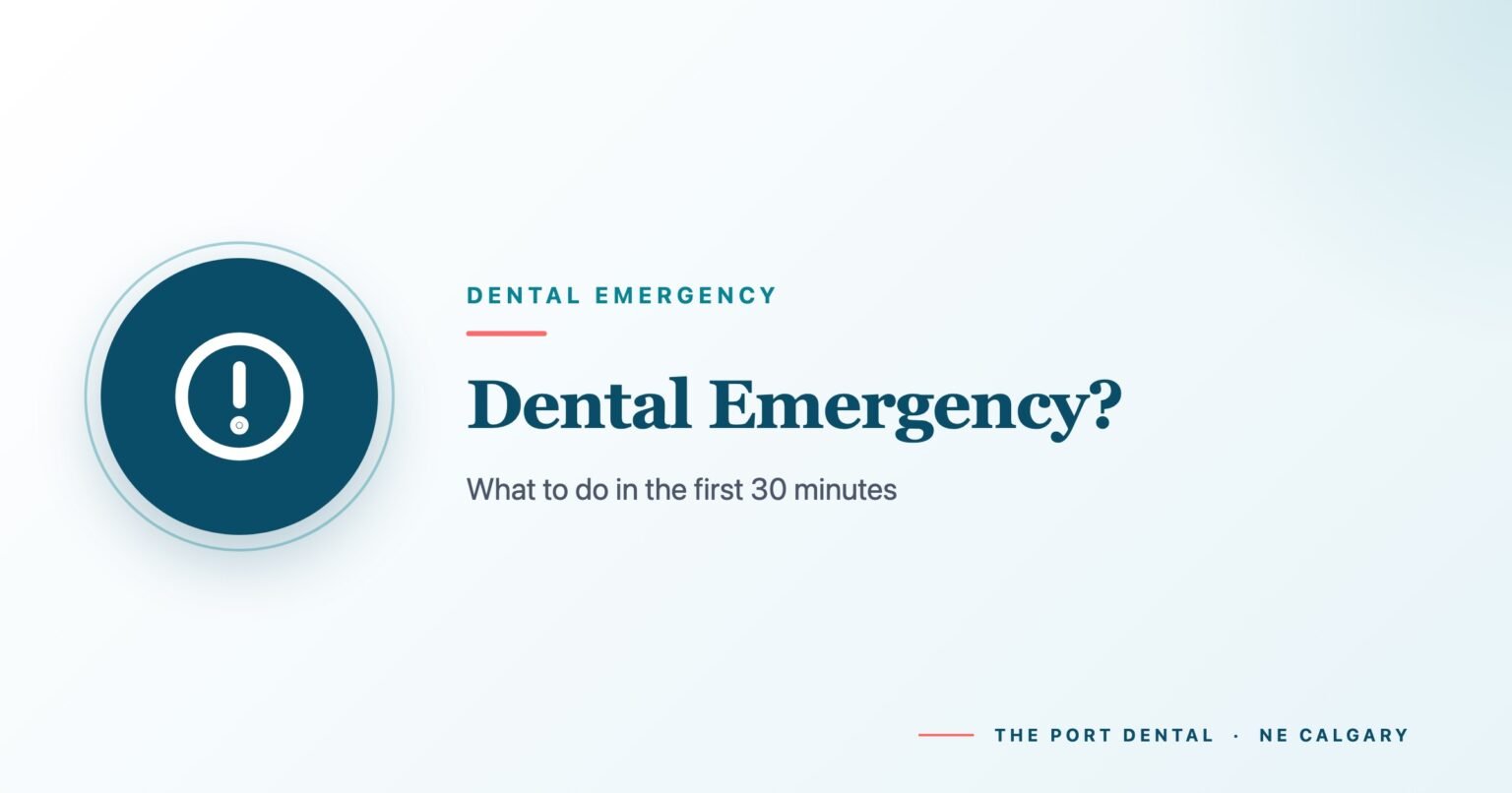 Emergency Dentist Calgary: What to Do in the First 30 Minutes